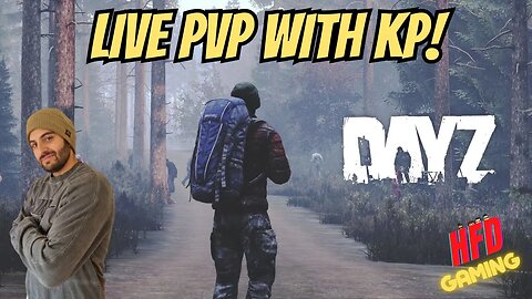 Join KP for some DAYZ PVP on the Diamond gang community server $!