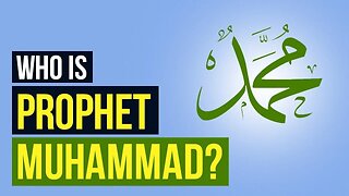 Prophet Muhammad PBUH is the World's Best Role Model