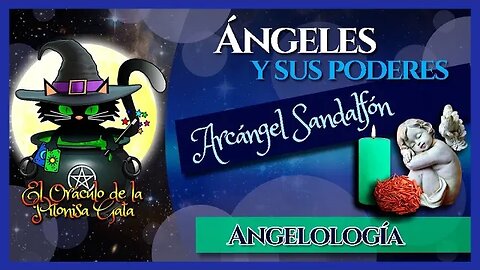 🌸Arcángel SANDALFÓN ( MÚSICA y ORACIÓN)🌸ÁNGELES y sus PODERES😇ANGELOLOGÍA