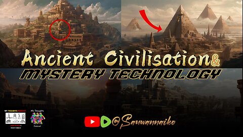 Ancient Civilisation and Mystery Technology | Trailer.