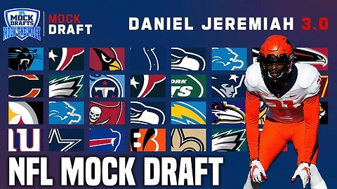 Daniel Jeremiah's 2023 NFL Mock Draft 3.0 | Mock The Mock
