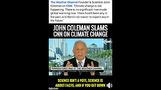 John Coleman (The Weather Channel Founder) slams CNN on Climate Change