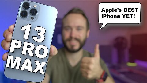 iPhone 13 Pro Max Review- Apple’s Marketing Strategy Works!