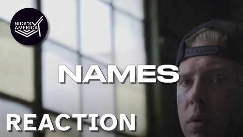 Tom MacDonald's Telling the Truth!!! 'Names' (Reaction)