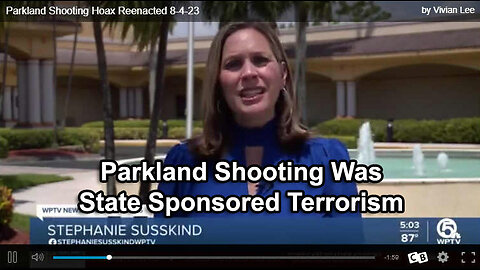Parkland Shooting State Sponsored Terrorism and Gun Grab Agenda.mp4