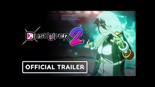 Dusk Diver 2 - Official Meet Yumo and the Guardians Trailer