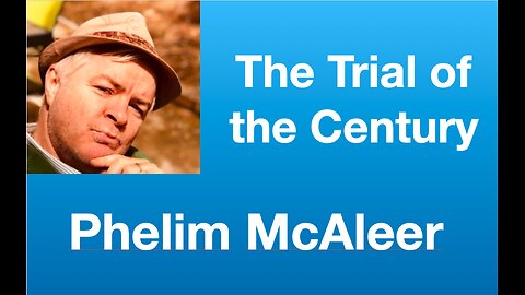 Phelim McAleer: The Trial of the Century | Tom Nelson Pod #188