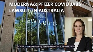 Breaking Moderna & PFIZER Covid Jabs Lawsuit in Federal Court of Australia
