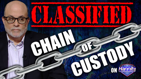 Classified Chain of Custody
