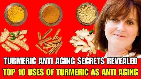 Turmeric Anti Aging Secrets Revealed | Top 10 uses of Turmeric As Anti Aging