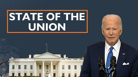 Biden's State of the Union adress 2022