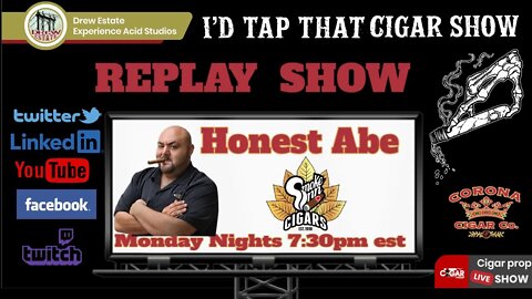 I'd Tap That Cigar REPLAY Show with Abe Dababneh of Smoke Inn Cigars