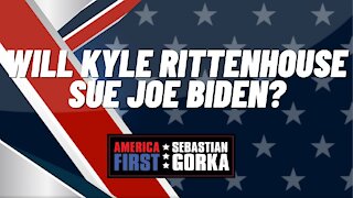 Will Kyle Rittenhouse sue Joe Biden? Jenna Ellis with Sebastian Gorka