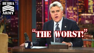 Jay Leno Reveals the WORST Guest Situations on The Tonight Show - #TheBubbaArmy