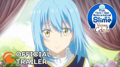 That Time I Got Reincarnated as a Slime_ Visions of Coleus _ OFFICIAL TRAILER