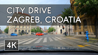 City Drive: Zagreb, Croatia - 4K UHD