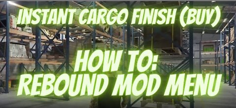 Instant Cargo Finish (Buy) | How to: Rebound Mod Menu | Tutorial GTA Online