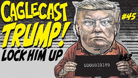 TRUMP! Lock Him Up! Trump Tropes and Controversies with Michael de Adder and Chris Weyant