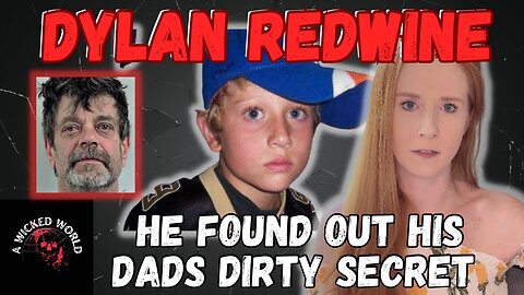 The Secret He Found Out About His Father Ruined Everything The Story of Dylan Redwine
