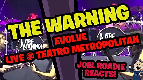 The Warning - EVOLVE live @ Teatro Metropolitan CDMX - Roadie Reacts