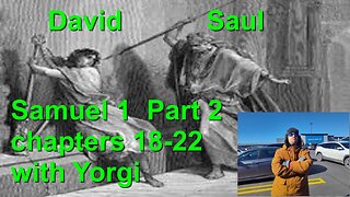 Samuel 1 Part 2.5 with Yorgi