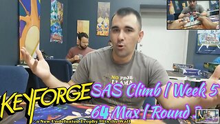 KeyForge Thursdays - 64 SAS Climb s7 Week 5 Round 3