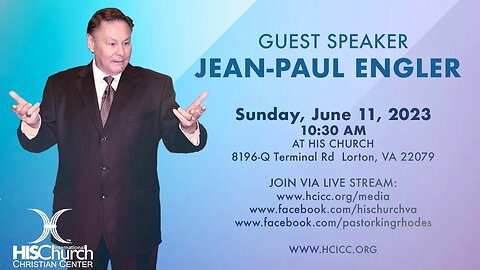 His Church Sunday Services Live 10:30AM EST 6/11/2023 with Guest Speaker Jean-Paul Engler