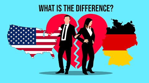 Getting Divorced, the Differences Between the United States and Germany.