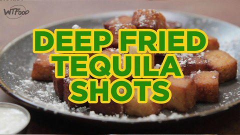 Deep Fried Tequila Shots