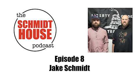 Episode 8 - Jake Schmidt