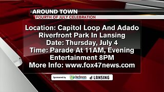 Around Town - Lansing's 4th of July Celebration - 7/3/19