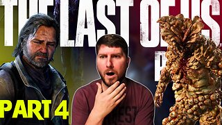 Playing Last of Us For The First Time | Blind Playthrough Part 4 | PS5