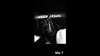 $lim T ~ Need Jesus