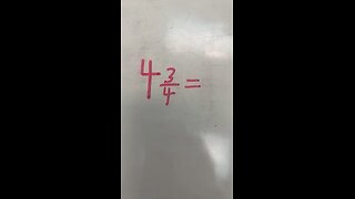 Converting Mixed Numbers into Improper Fractions