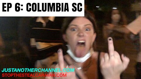 EP 6: COLUMBIA, SC | STOP THE STEAL CARAVAN