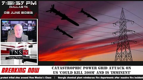 Catastrophic power grid attack on US 'could kill 300m' and is 'imminent'