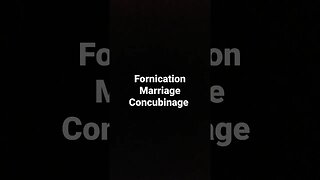 Fornication, Marriage and concubinage