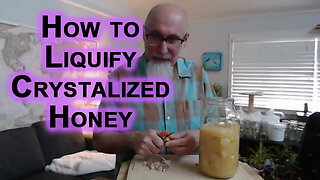 How to Liquify Crystalized Honey [ASMR]