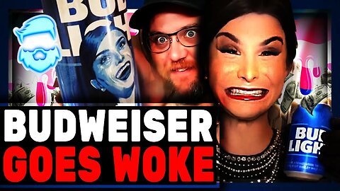 Budweiser DESTROYED After Woke Ads Featuring HATED "Trans Activist" Dylan Mulvaney