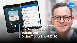 Unboxing Microsoft Surface Duo | Digital Trends Live 8.27.20