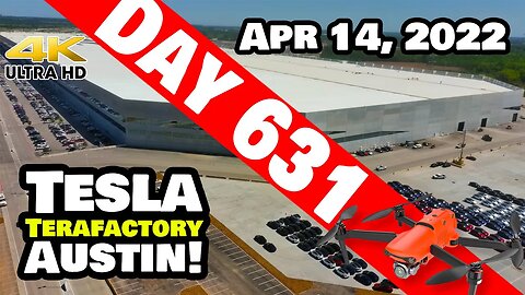 GIGA TEXAS LATEST UPDATE! - Tesla Gigafactory Austin 4K Day 631 - 4/14/22 - Tesla Terafactory Texas