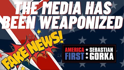 The media has been weaponized. Alex Marlow with Andrew Klavan on AMERICA First