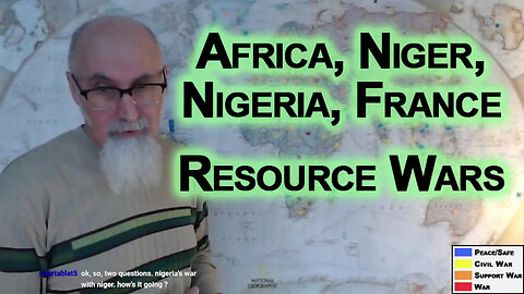 Africa, Niger, Nigeria, France, Pipelines and Energy to Europe: Resource Wars [SEE LINKS FOR MORE]