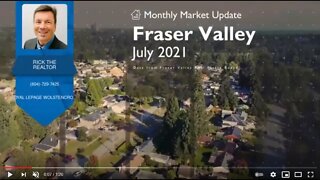 Real Estate Market Update | Fraser Valley | August 2021 | Rick the REALTOR®