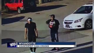 Wyandotte Police searching for counterfeit cash suspects