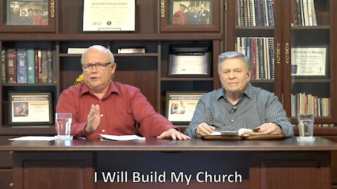 "I Will Build My Church" - Dr. Steven Lambert
