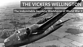 The Vickers Wellington