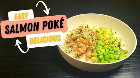 How To Make Salmon Poke Bowl Recipe: Delicious and Easy Poke Prepared at Home