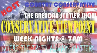 CONSERVATIVE VIEWPOINT NEW AD WITH A NEW TIME!! JOIN US LIVE WEEKNIGHTS AT 7PM