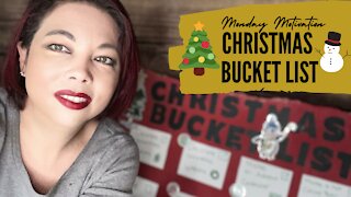 Motivation Monday | Christmas Bucket List